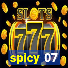 spicy 07